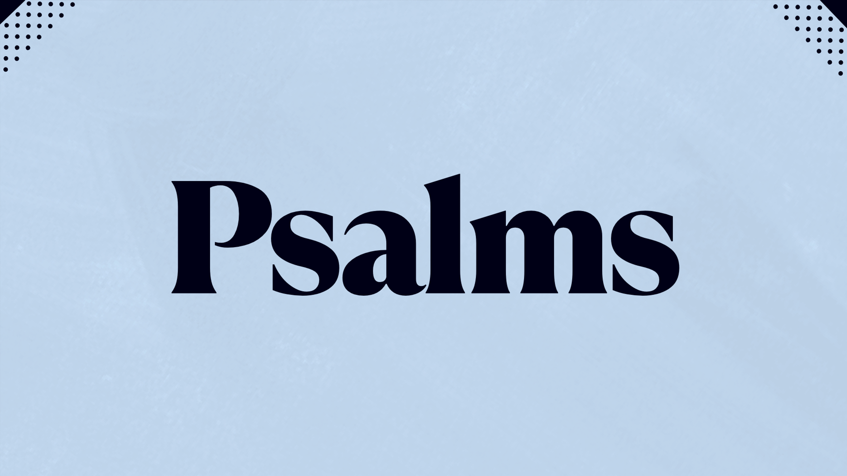 Psalms
